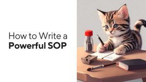 How to Write a Powerful SOP for Study Abroad: Your Path to Succes