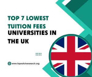 Top 7 Lowest Tuition Fees Universities in the UK